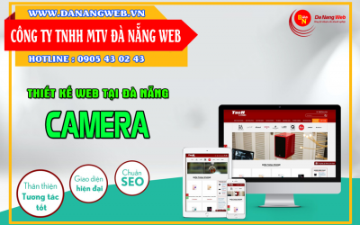 Thiết kế website Camera giá rẻ tại Đà Nẵng chuẩn chức năng