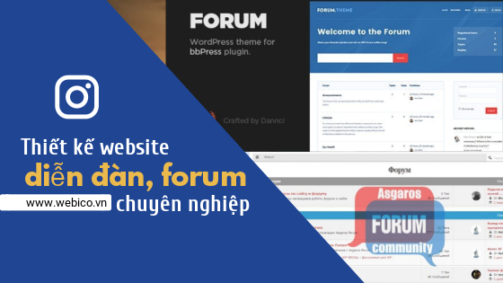 Dịch vụ thiết kế website diễn đàn, forum chuyên nghiệp, giá cả hợp lý
